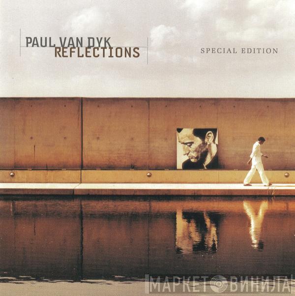 Paul van Dyk - Reflections (Special Edition)