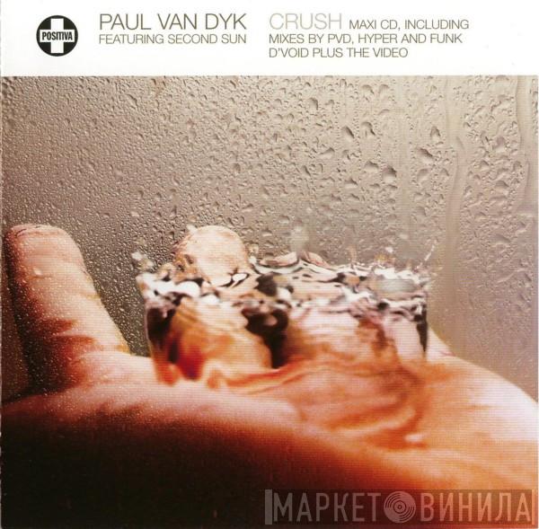Paul van Dyk, Second Sun - Crush