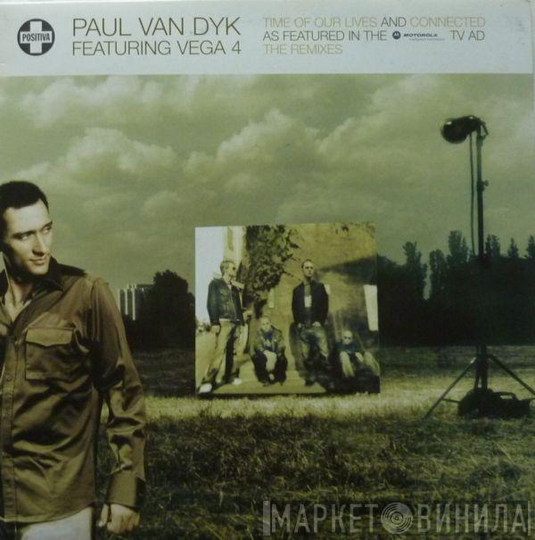 Paul van Dyk - Time Of Our Lives / Connected (The Remixes)