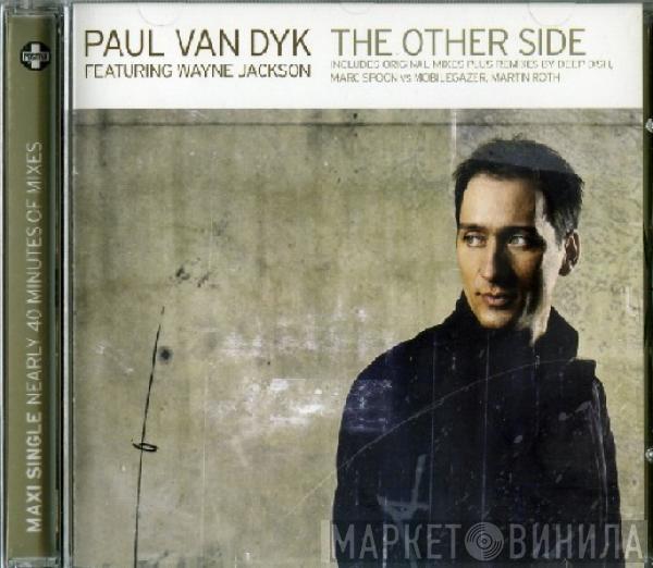 Paul van Dyk, Wayne Jackson  - The Other Side