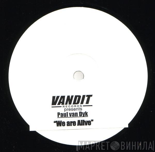  Paul van Dyk  - We Are Alive