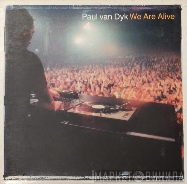  Paul van Dyk  - We Are Alive