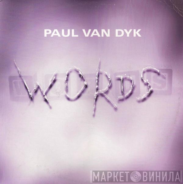 Paul van Dyk - Words / For An Angel (Rmxs)