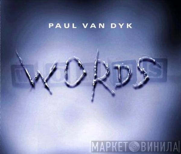 Paul van Dyk - Words