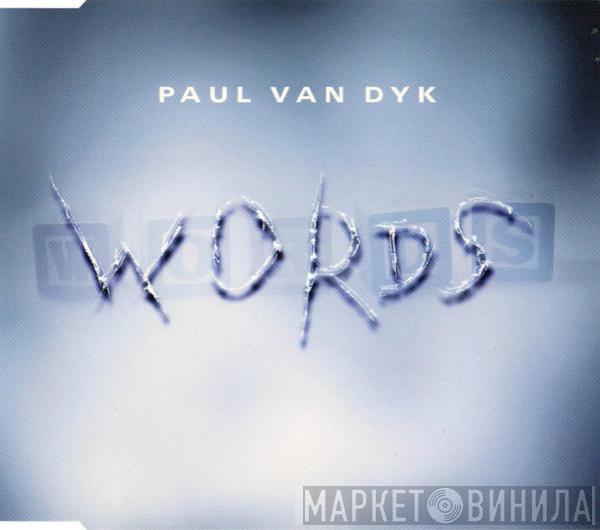  Paul van Dyk  - Words