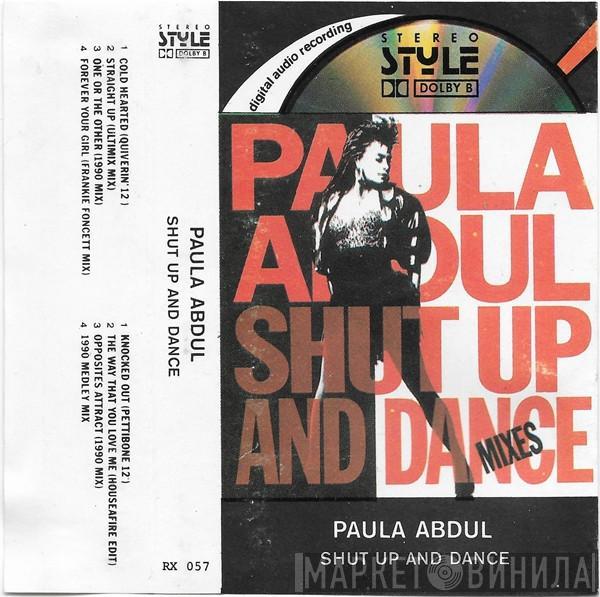  Paula Abdul  - Shut Up And Dance