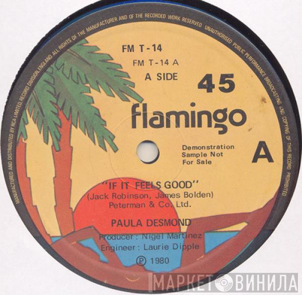 Paula Desmond - If It Feels Good