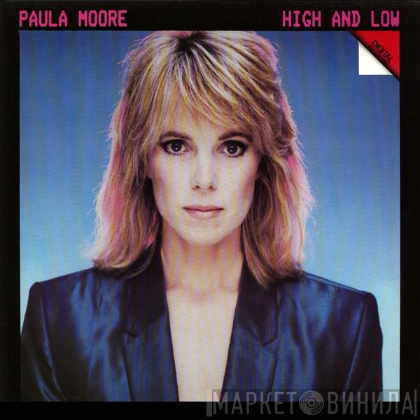 Paula Moore - High And Low