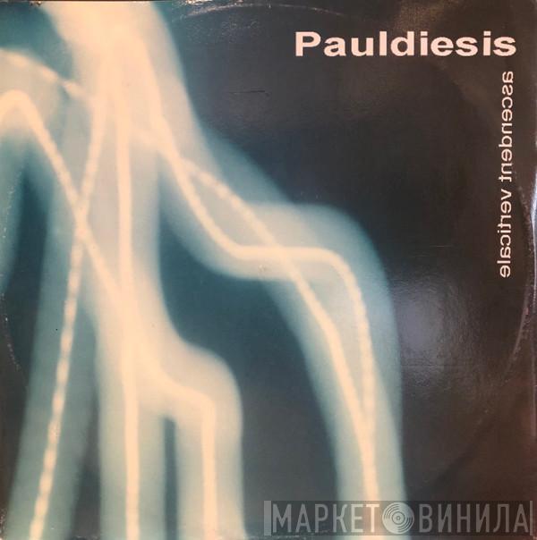 Pauldiesis - Verticale Ascensione