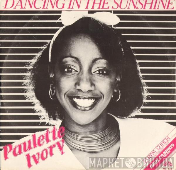 Paulette Ivory - Dancing In The Sunshine