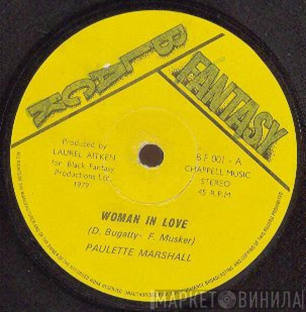 Paulette Marshall - Woman In Love / Why Did You Leave Me And Go