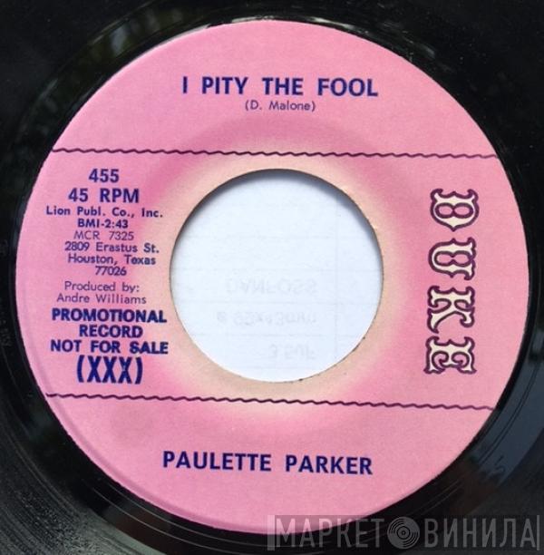 Paulette Parker - I Pity The Fool