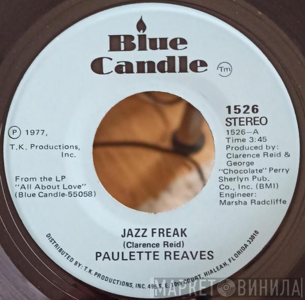 Paulette Reaves - Jazz Freak