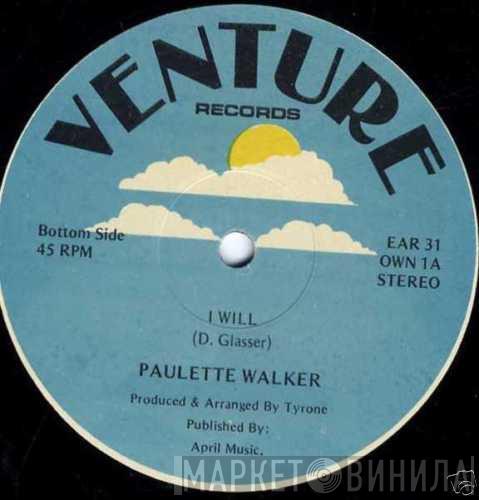 Paulette Walker - I Will