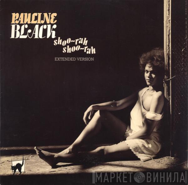 Pauline Black - Shoo-Rah, Shoo-Rah (Extended Version)