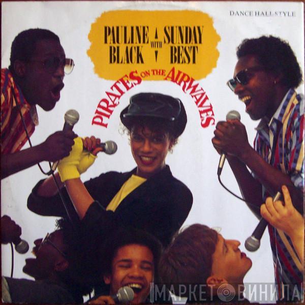 Pauline Black, Sunday Best - Pirates On The Airwaves