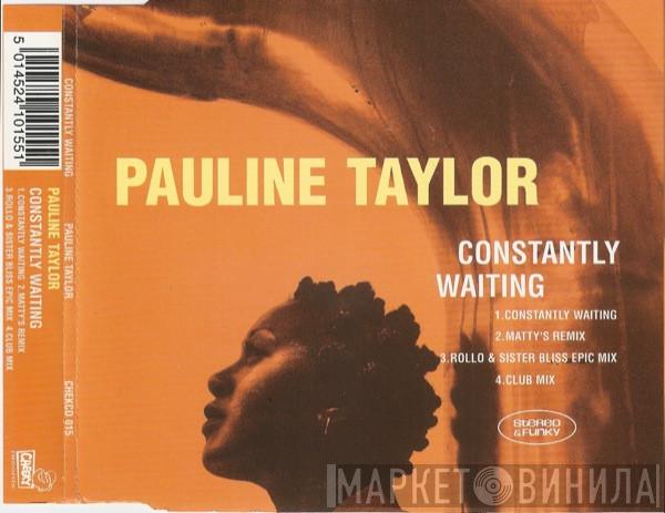  Pauline Taylor  - Constantly Waiting