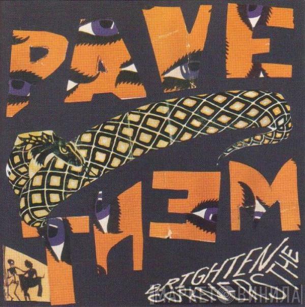  Pavement  - Brighten The Corners