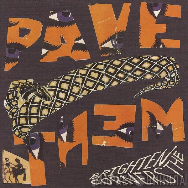  Pavement  - Brighten The Corners