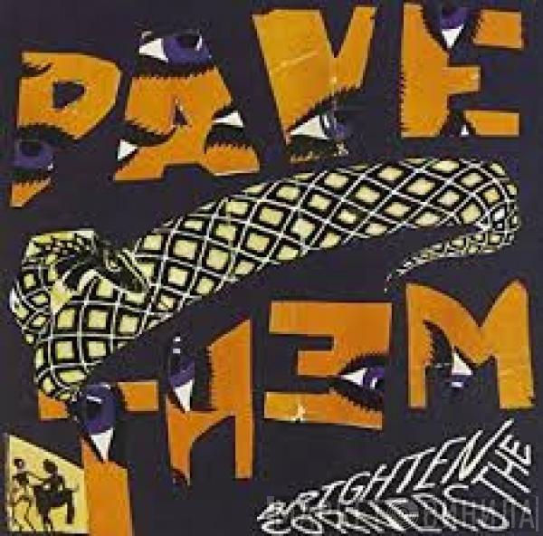  Pavement  - Brighten The Corners