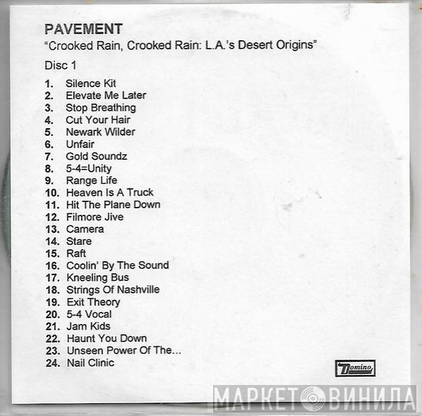 Pavement - Crooked Rain Crooked Rain (L.A.'s Desert Origins)