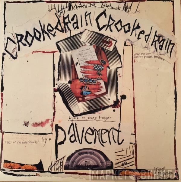 Pavement - Crooked Rain Crooked Rain