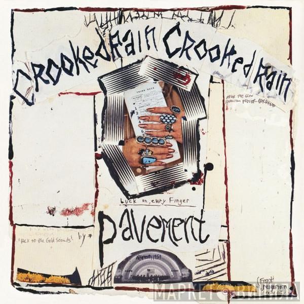  Pavement  - Crooked Rain, Crooked Rain