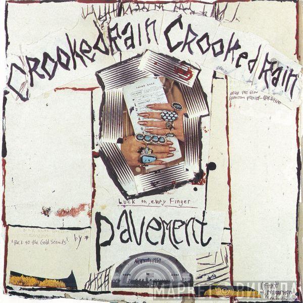  Pavement  - Crooked Rain, Crooked Rain