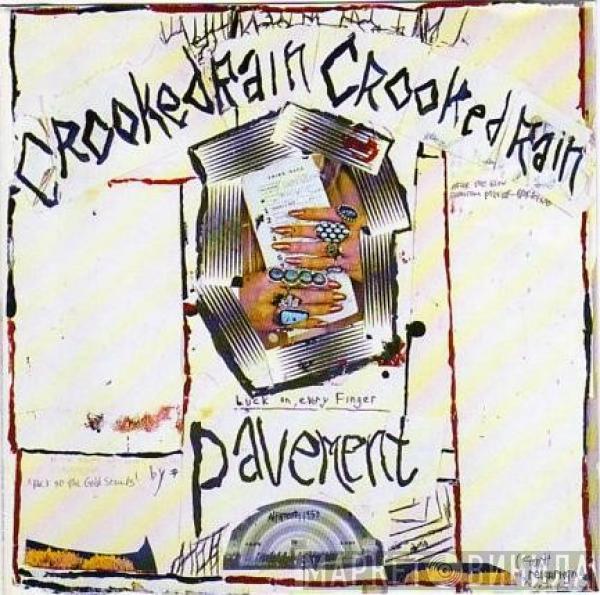  Pavement  - Crooked Rain, Crooked Rain