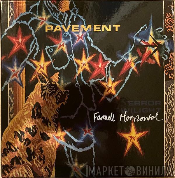 Pavement - Terror Twilight: Farewell Horizontal