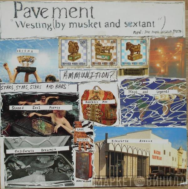  Pavement  - Westing (By Musket And Sextant)