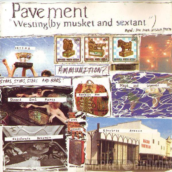 Pavement  - Westing (By Musket And Sextant)