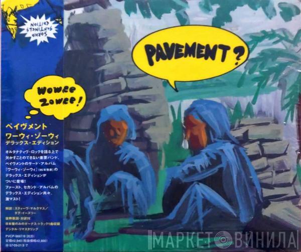  Pavement  - Wowee Zowee - Sordid Sentinels Edition