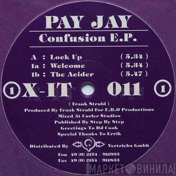 Pay Jay - Confusion E.P.