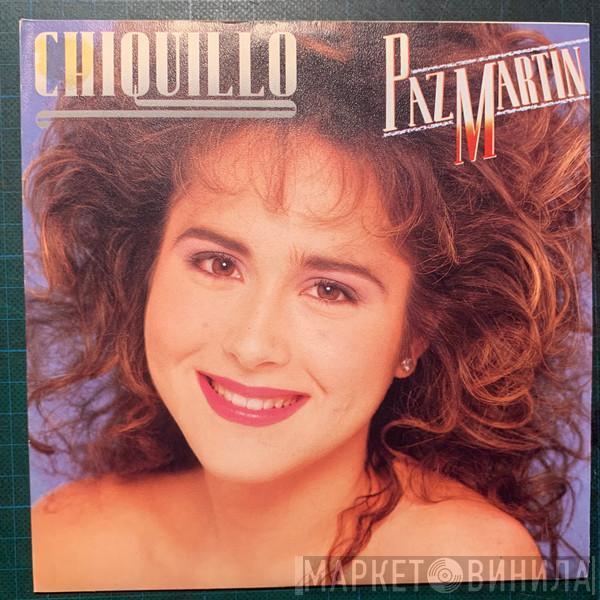 Paz Martín - Chiquillo