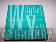 Peabo Bryson, Regina Belle - Without You (Love Theme From Leonard Part 6)