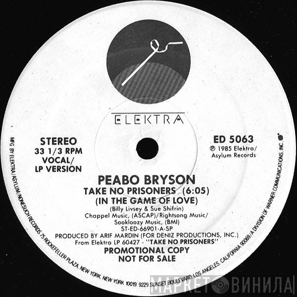 Peabo Bryson - Take No Prisoners (In The Game Of Love)