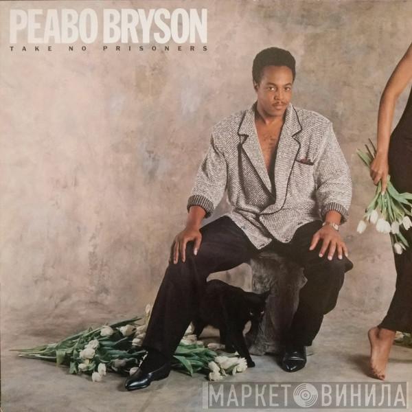 Peabo Bryson - Take No Prisoners