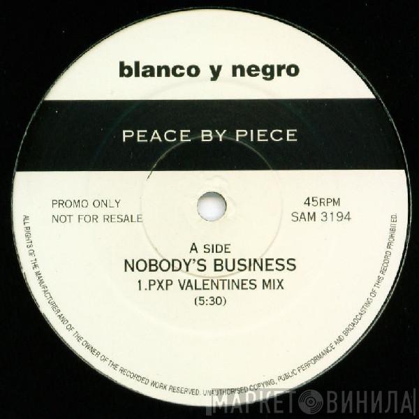 Peace By Piece - Nobody's Business