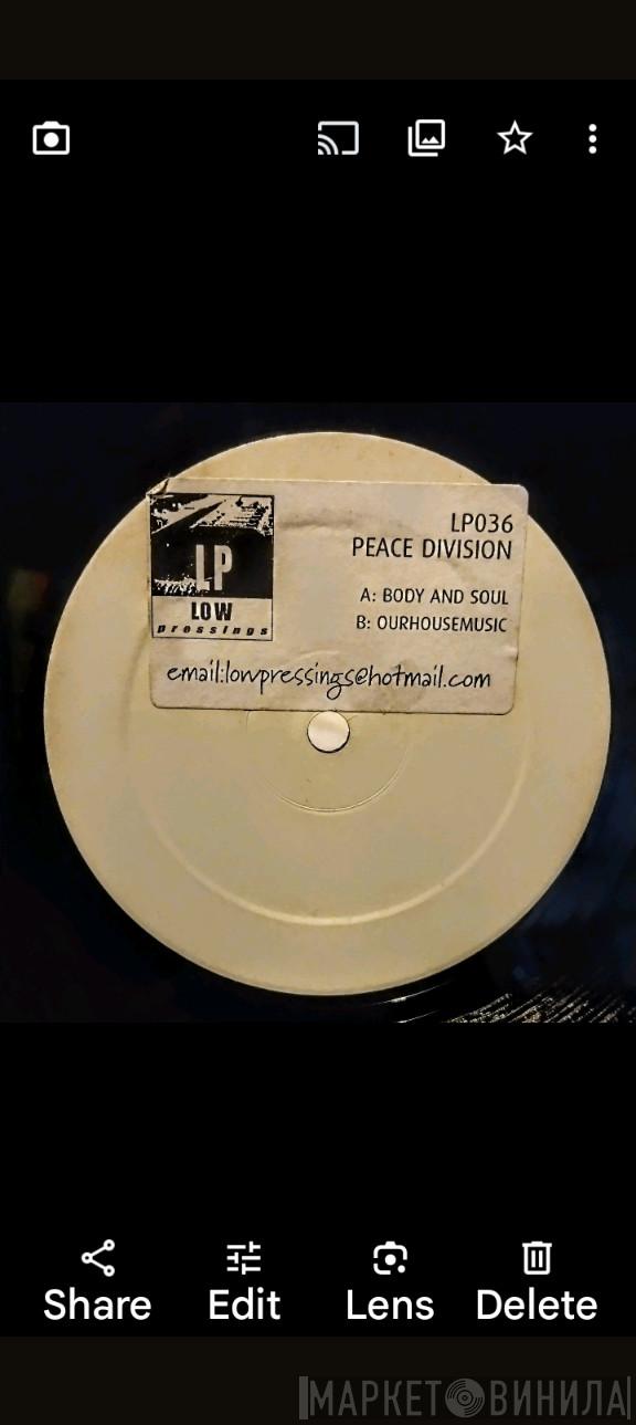  Peace Division  - Body & Soul