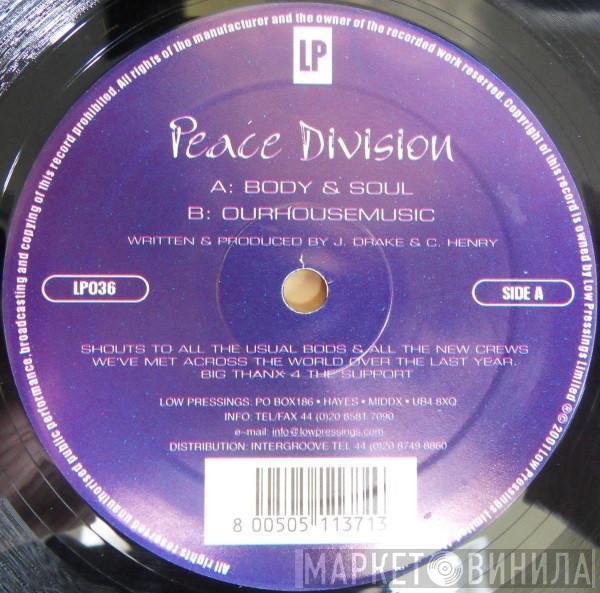  Peace Division  - Body & Soul