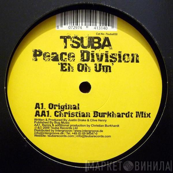 Peace Division - Eh Oh Um / Eh Oh Um (Christian Burkhardt Mix)