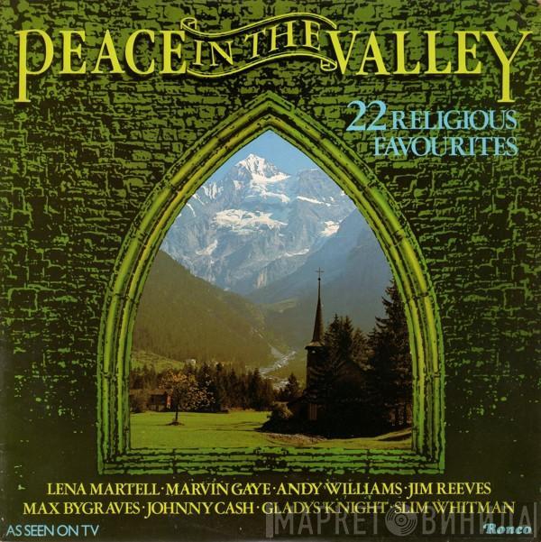  - Peace In The Valley