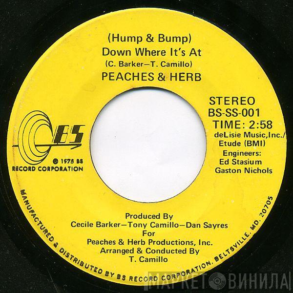 Peaches & Herb - (Hump & Dump) Down Where It's At