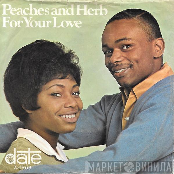 Peaches & Herb - For Your Love