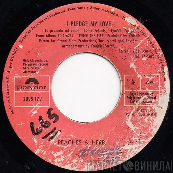  Peaches & Herb  - I Pledge My Love