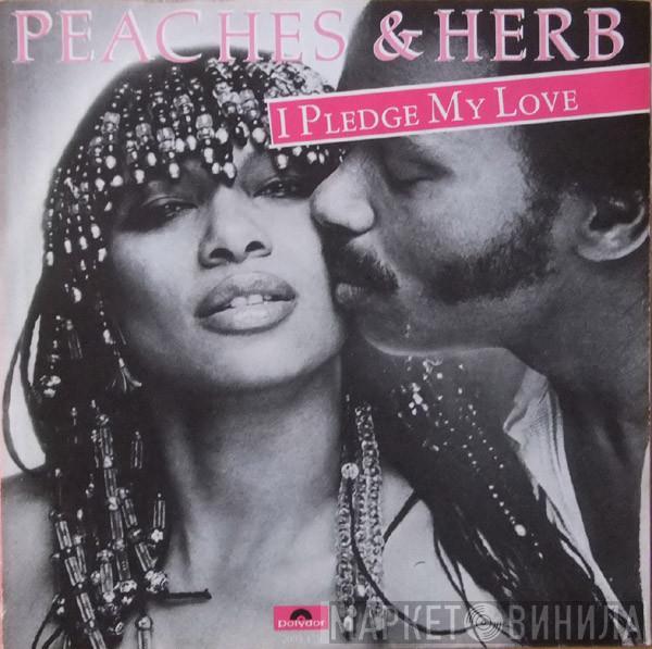  Peaches & Herb  - I Pledge My Love