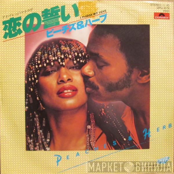  Peaches & Herb  - I Pledge My Love