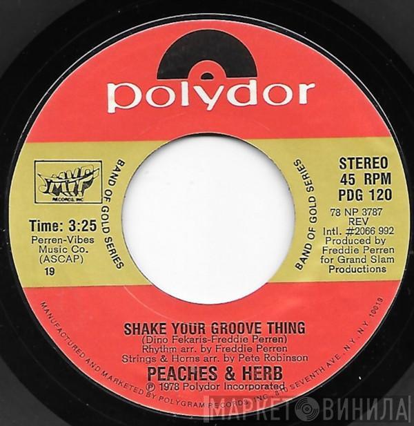  Peaches & Herb  - Shake Your Groove Thing