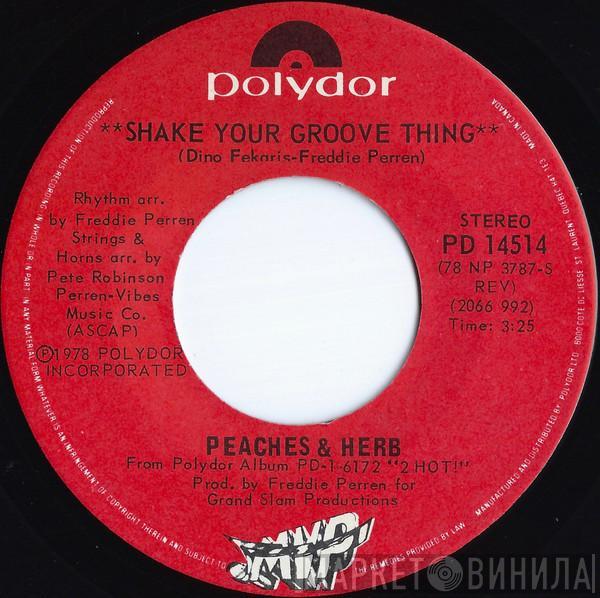  Peaches & Herb  - Shake Your Groove Thing